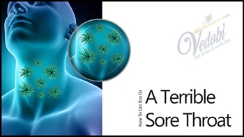 How to get Rid of a Terrible Sore Throat