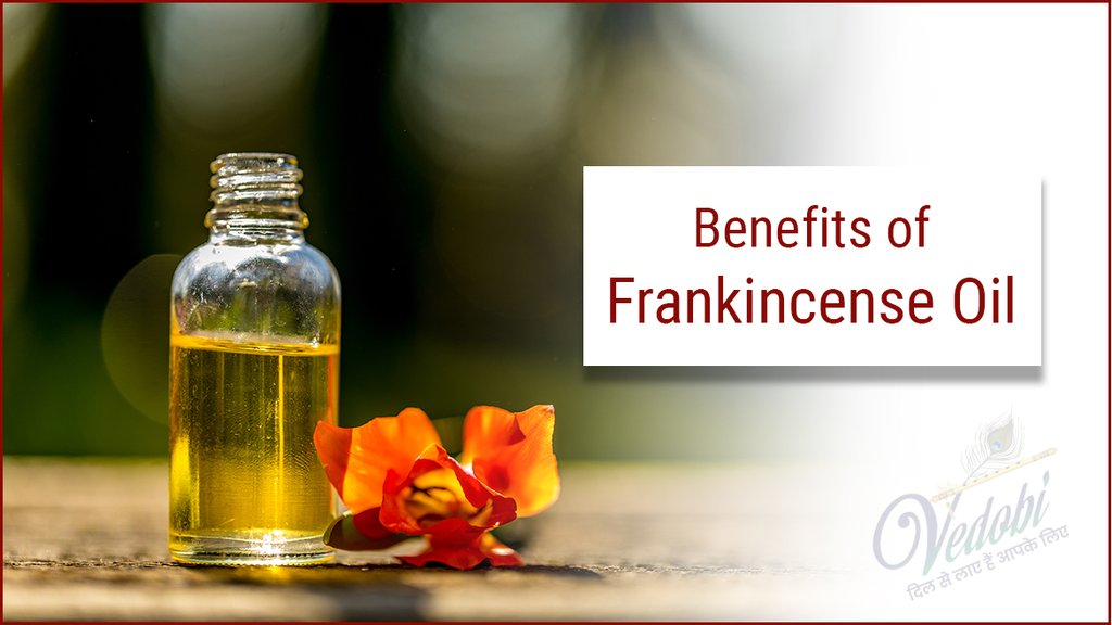 Benefits of Frankincense oil