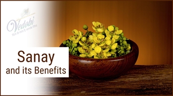 Sanay and its Benefits