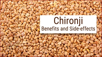 Chironji- Benefits and Side-effects
