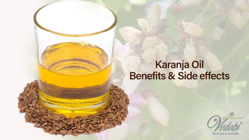 Karanja Oil- Benefits & Side effects