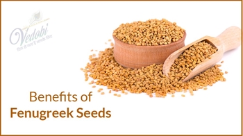 Benefits of Fenugreek Seeds